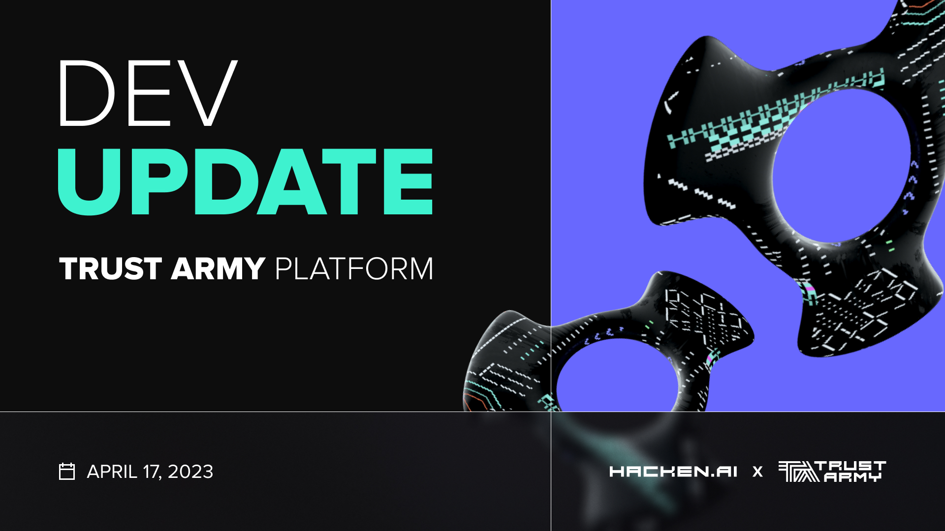 Development Update: Trust Army Platform 1.0 | April 17, 2023