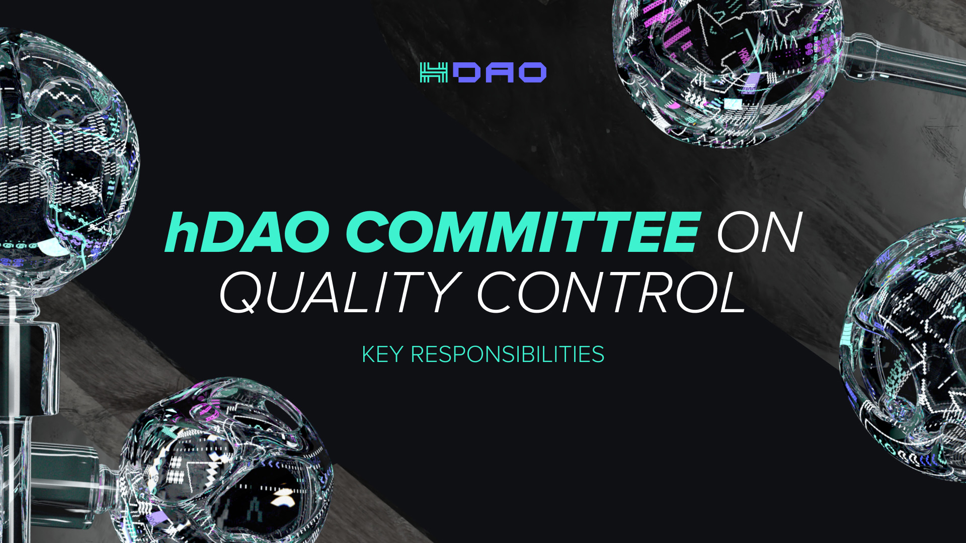 Key Responsibilities of hDAO Committee on Quality Control
