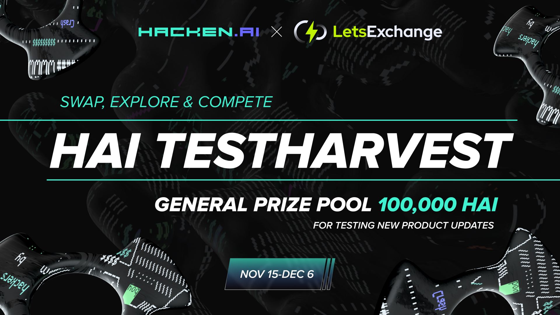 HAI TestHarvest – Swap, Explore & Compete for a Bigger Pool Share